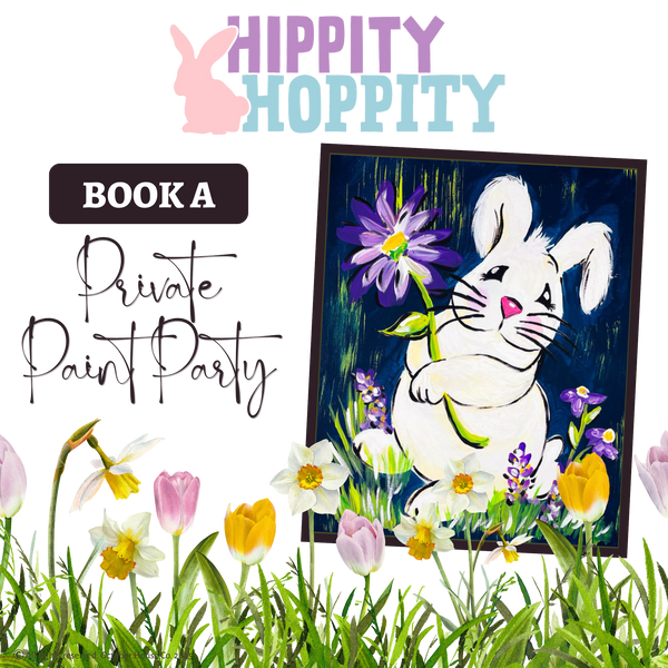 Promotional graphic for a private paint party with a rabbit and flowers, titled "Hippity Hoppity" by October House Co. in Hartville, Ohio.