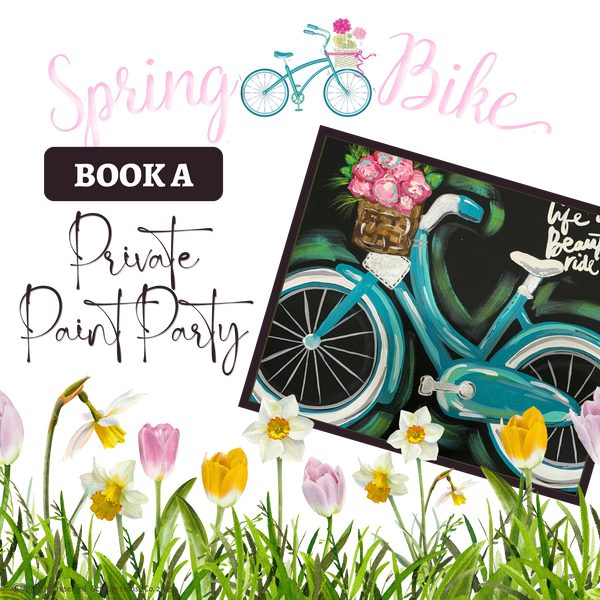 Promotional graphic for a spring bike-themed private paint party with a bicycle and flowers by October House Co. in Hartville, Ohio.